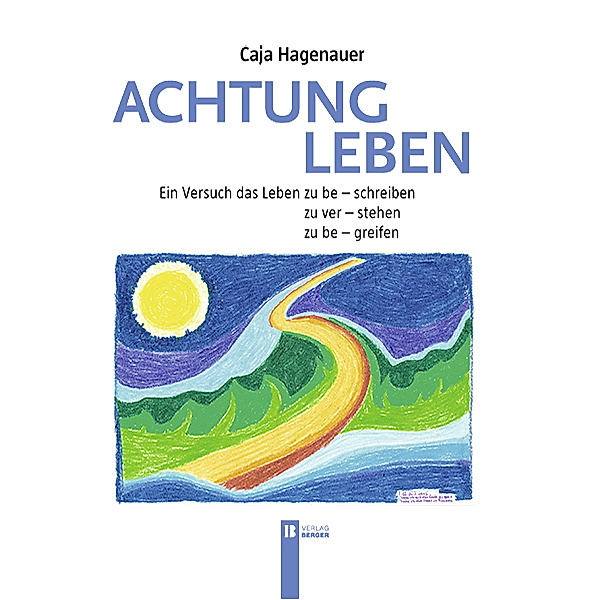 Achtung Leben, Caja Hagenauer
