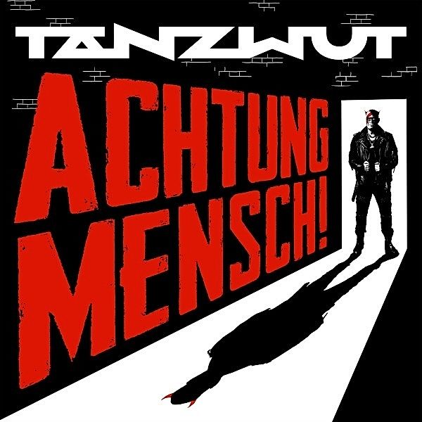 Achtung Mensch! (2 LPs) (Vinyl), Tanzwut