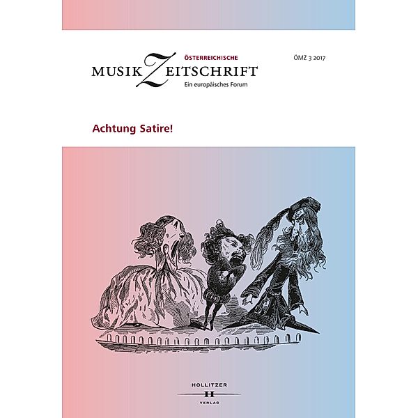 Achtung Satire! / Österreichische Musikzeitschrift