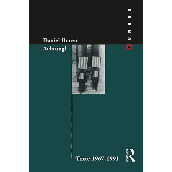 Achtung! Texte 1969-1994, Daniel Buren, G. Fietzek, G. Inboden