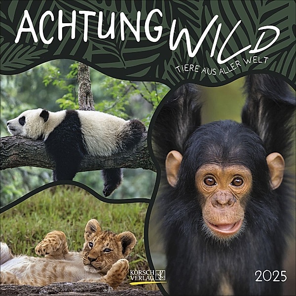 Achtung wild - Tiere aus aller Welt 2025