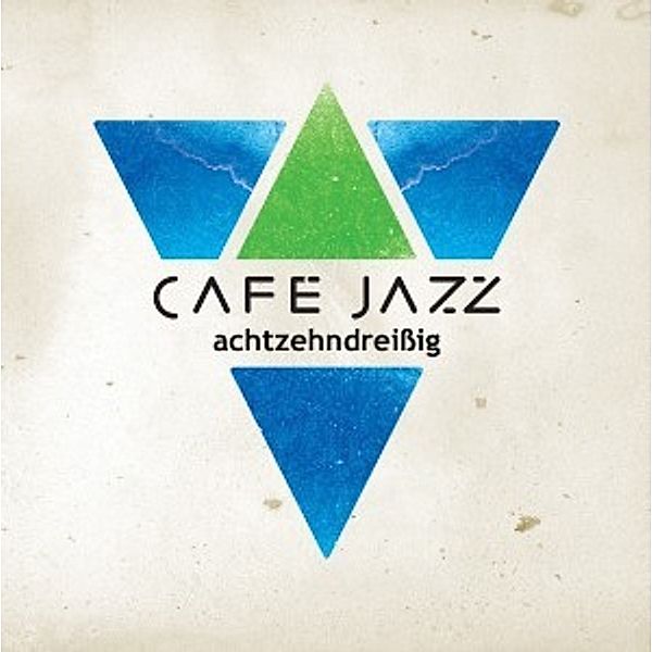 Achtzehndreißig, Cafe Jazz