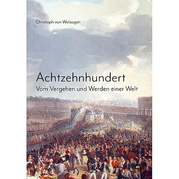 Achtzehnhundert, Christoph von Wolzogen