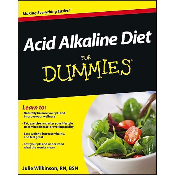 Acid Alkaline Diet For Dummies, Julie Wilkinson