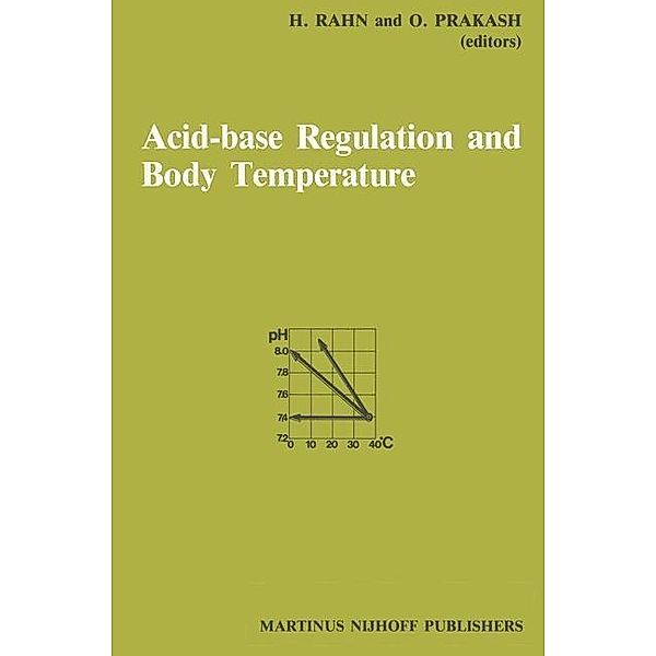 Acid-Base Regulation and Body Temperature / Developments in Critical Care Medicine and Anaesthesiology Bd.10