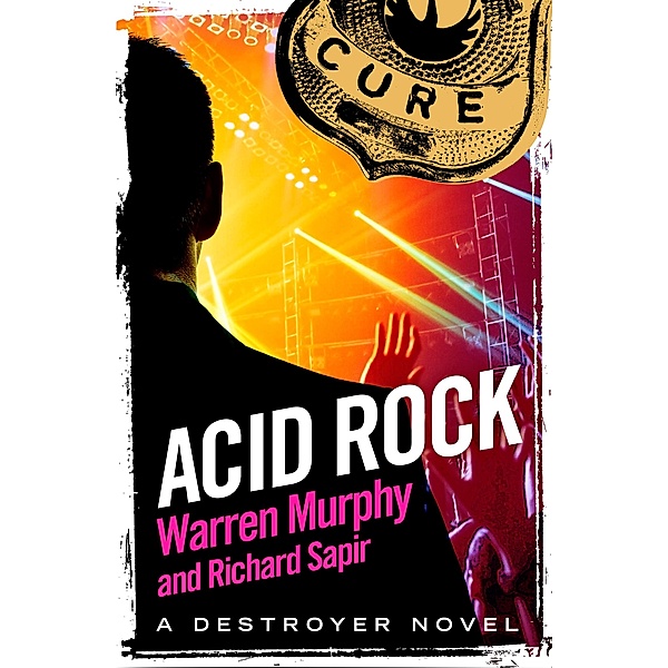 Acid Rock / The Destroyer Bd.13, Warren Murphy, Richard Sapir