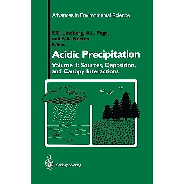 Acidic Precipitation / Advances in Environmental Science Bd.3