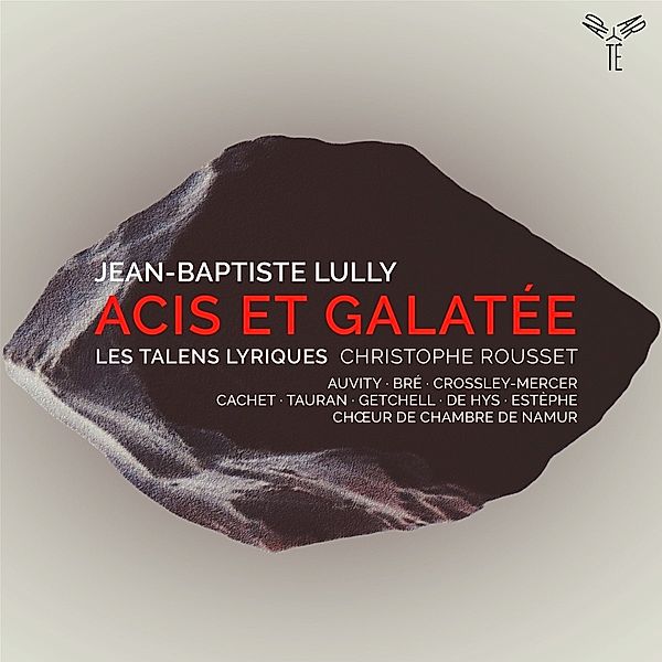 Acis Et Galatee, Christophe Rousset, Les Talens Lyriques