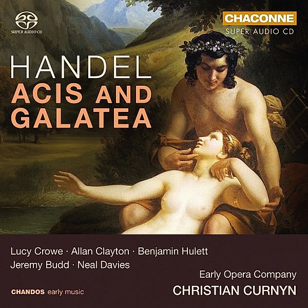 Acis Und Galatea, Crowe, Clayton, Budd, Curnyn, Early Opera Company