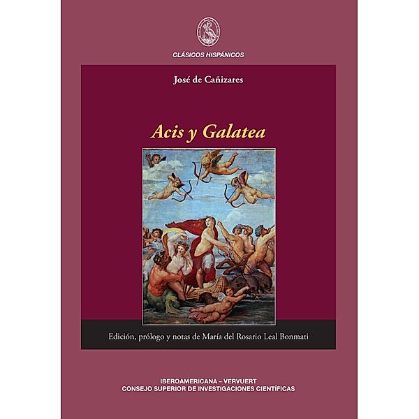 Acis y Galatea / Clásicos Hispánicos Bd.5, José de Cañizares