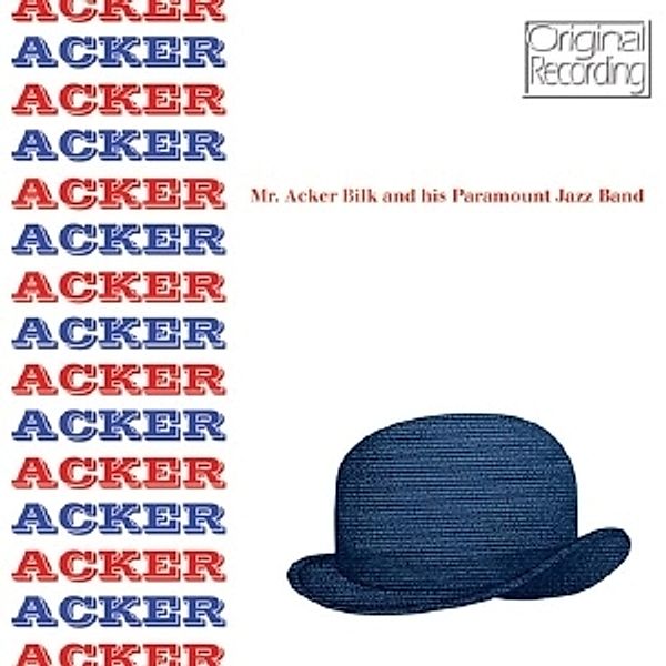 Acker, Acker & His Paramount Jazz Band Bilk
