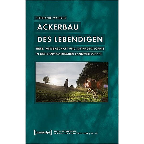 Ackerbau des Lebendigen, Stéphanie Majerus