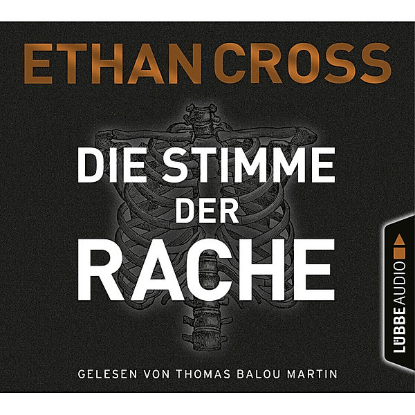 Ackerman & Shirazi - 2 - Die Stimme der Rache, Ethan Cross