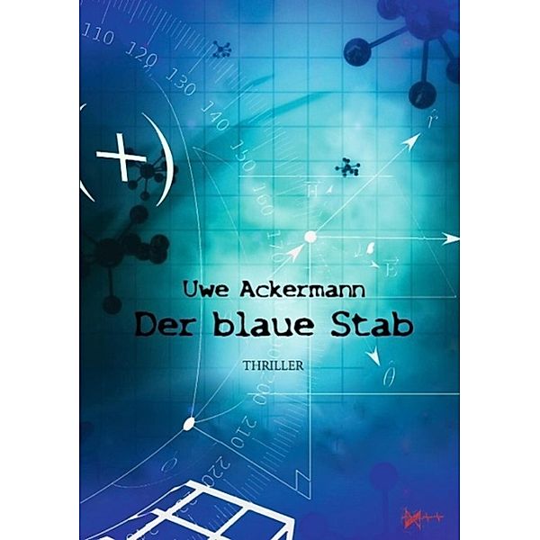 Ackermann, U: Der blaue Stab, Uwe Ackermann