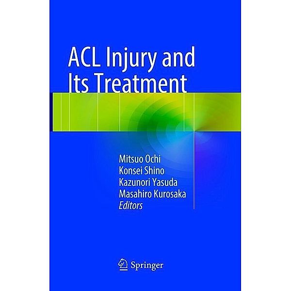 ACL Injury and  Its Treatment