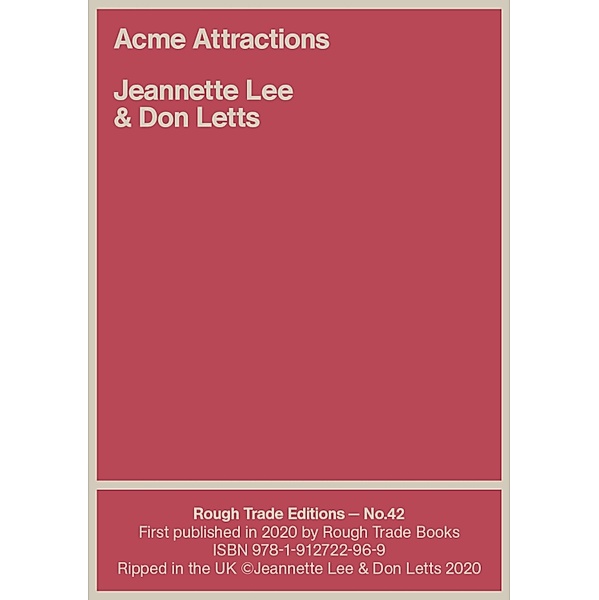 Acme Attractions / Rough Trade Edition Bd.42, Don Letts, Jeannette Lee
