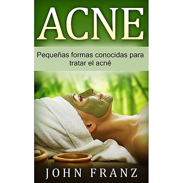 Acné, John Franz