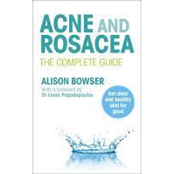 Acne and Rosacea, Alison Bowser