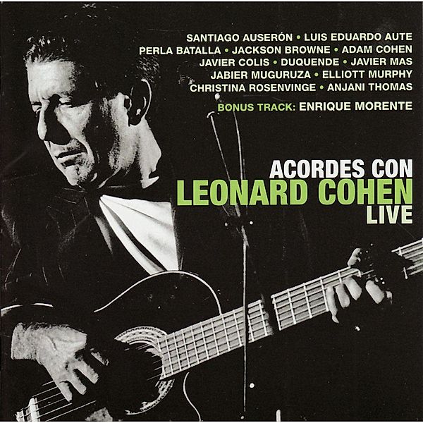 Acordes Con Leonard Cohen, Diverse Interpreten