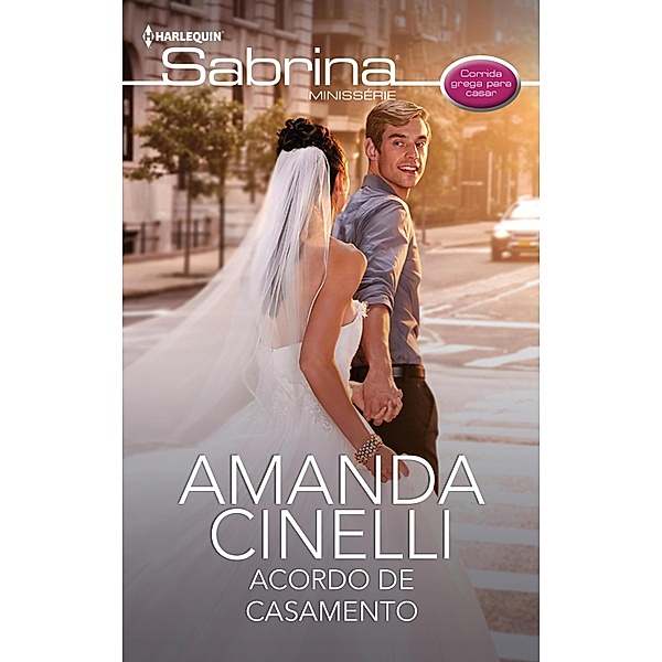 Acordo de casamento / Minissérie Sabrina Bd.146, Amanda Cinelli