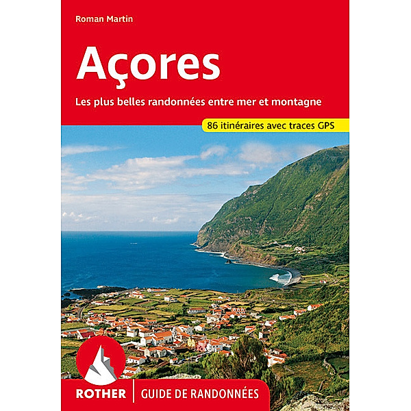 Acores (Guide de randonnées), Roman Martin