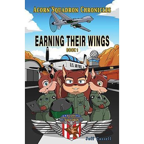 Acorn Squadron Chronicles / Acorn Squadron Bd.1, Jeff Cassell