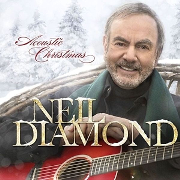 Acoustic Christmas, Neil Diamond