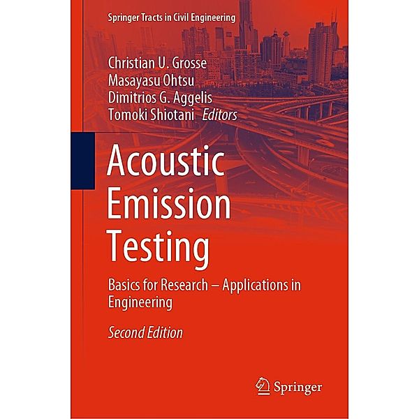 Acoustic Emission Testing / Springer Tracts in Civil Engineering