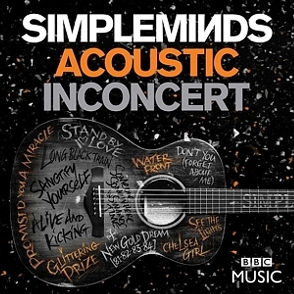 Acoustic In Concert (DVD + CD), Simple Minds