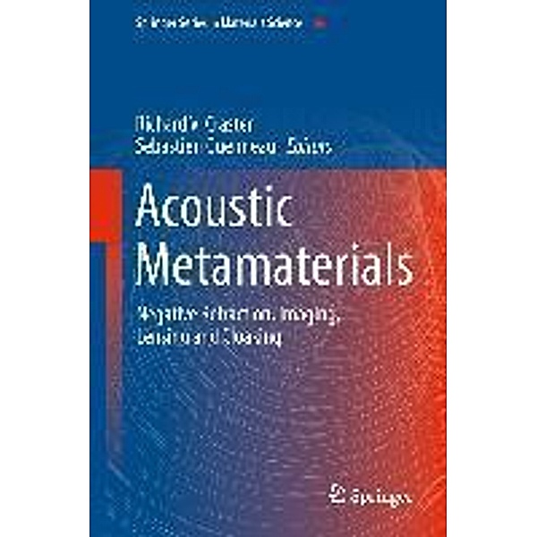 Acoustic Metamaterials / Springer Series in Materials Science Bd.166