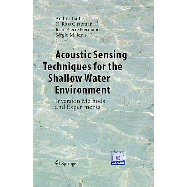 Acoustic Sensing Techniques for the Shallow Water Environment