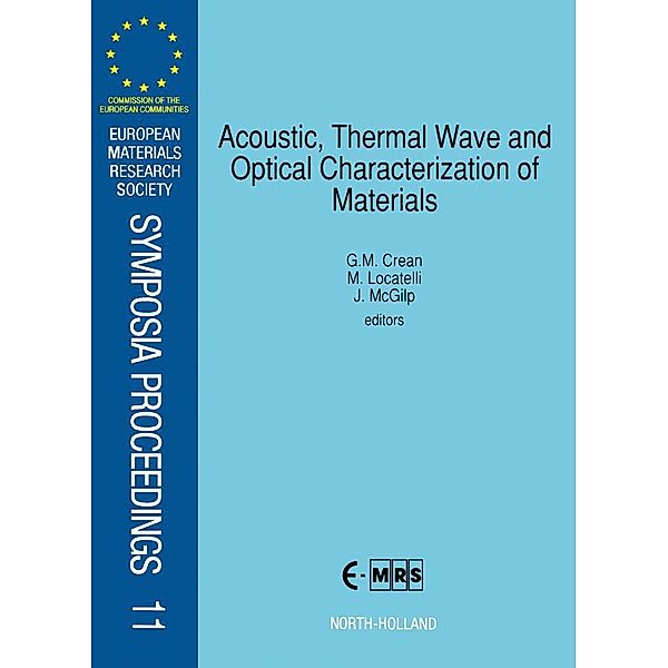 Acoustic, Thermal Wave and Optical Characterization of Materials