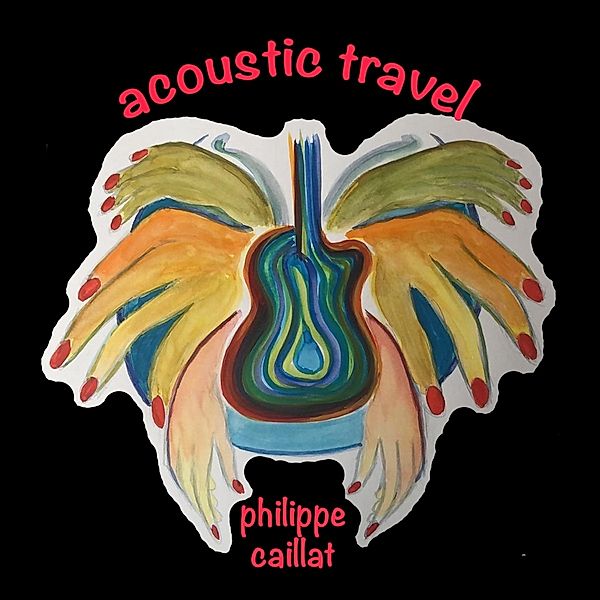 Acoustic Travel, Philippe Caillat