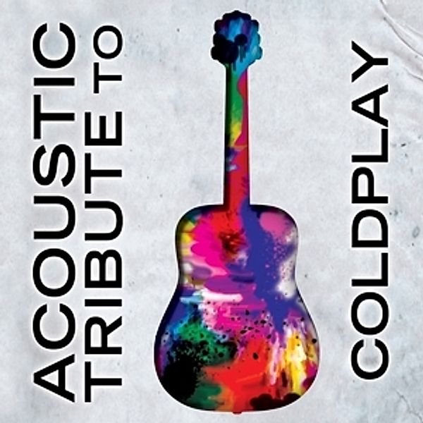 Acoustic Tribute To Coldplay, Coldplay Tribute