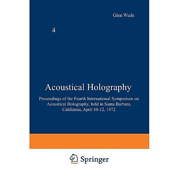 Acoustical Holography