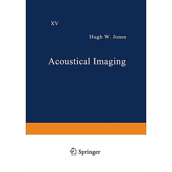 Acoustical Imaging / Acoustical Imaging Bd.15