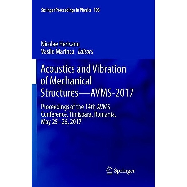 Acoustics and Vibration of Mechanical Structures-AVMS-2017