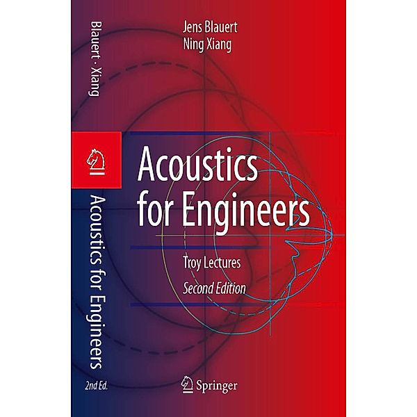 Acoustics for Engineers, Jens Blauert, Ning Xiang