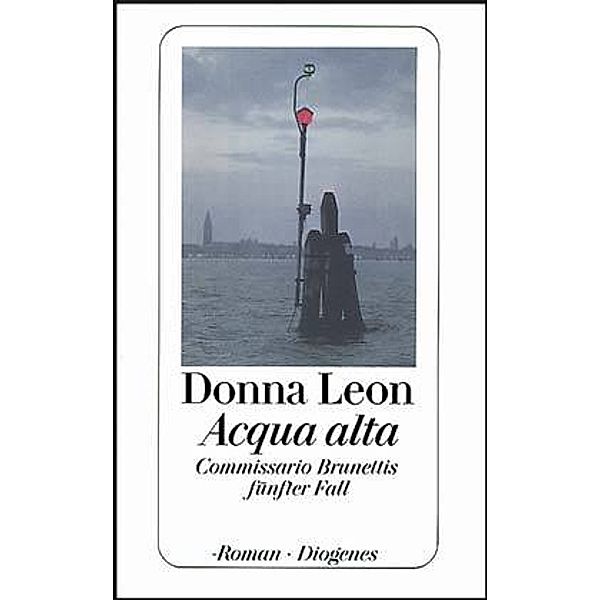Acqua alta / Commissario Brunetti Bd.5, Donna Leon
