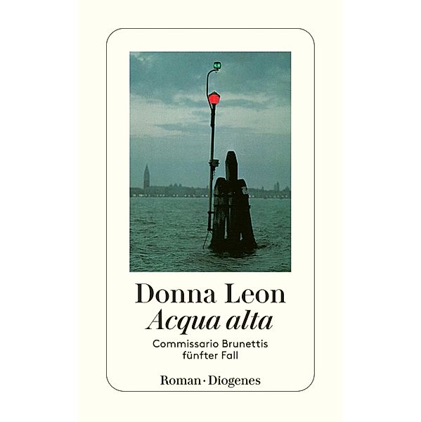 Acqua alta / Commissario Brunetti Bd.5, Donna Leon