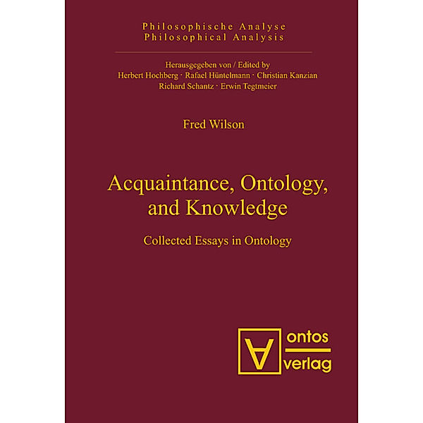 Acquaintance, Ontology, and Knowledge, Fred Wilson