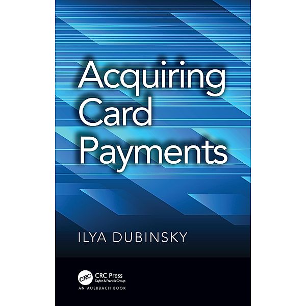 Acquiring Card Payments, Ilya Dubinsky