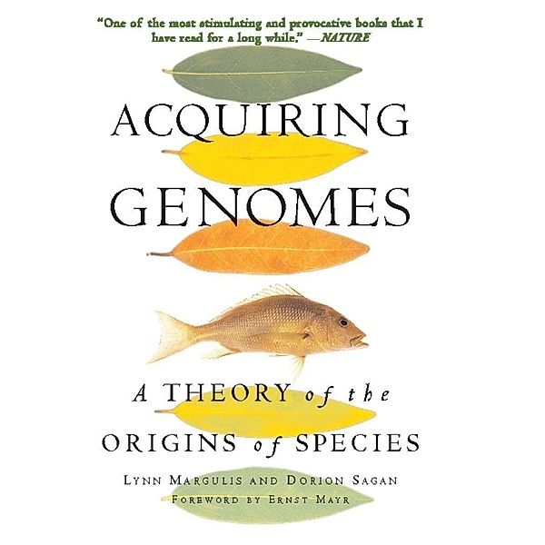 Acquiring Genomes, Lynn Margulis, Dorion Sagan