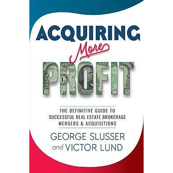 Acquiring More Profit, George Slusser, Victor Lund