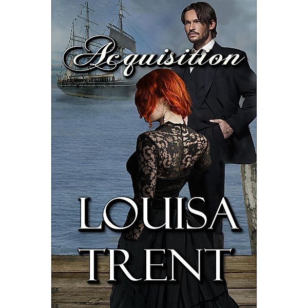Acquisition, Louisa Trent