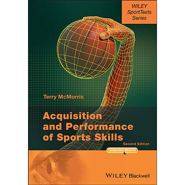 Acquisition and Performance of Sports Skills, Terry McMorris
