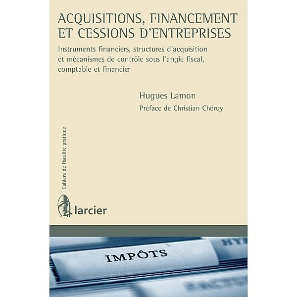 Acquisition, financement et cessions d'entreprises, Hugues Lamon