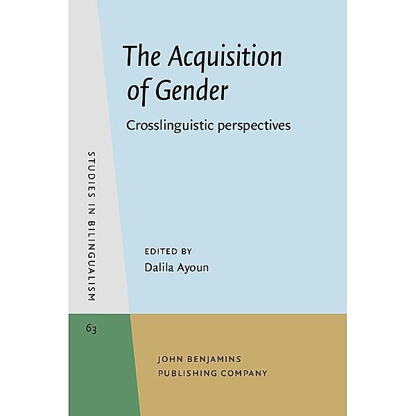 Acquisition of Gender / Studies in Bilingualism