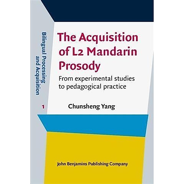 Acquisition of L2 Mandarin Prosody, Chunsheng Yang