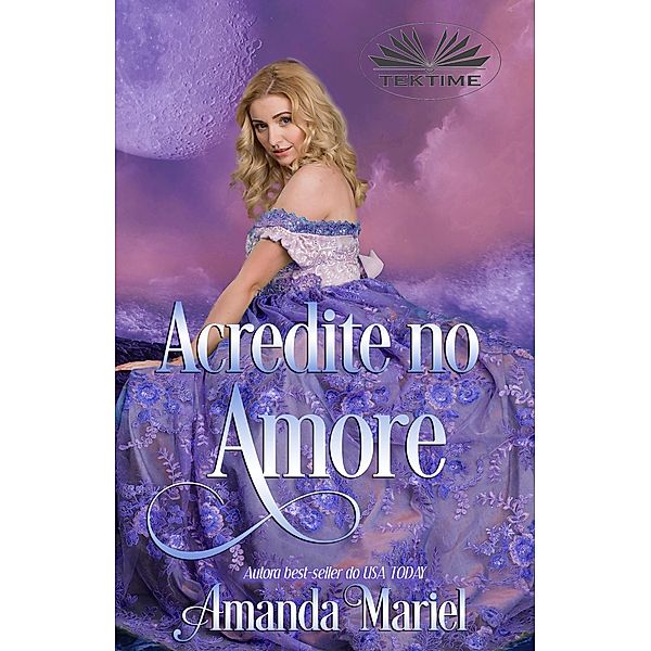 Acredite No Amor, Amanda Mariel